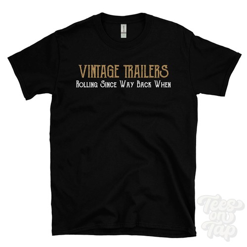 Vintage trailers rolling since - rolling,