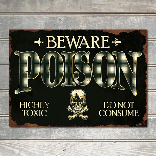 Vintage style poison sign - style,