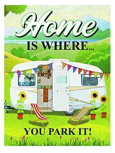 Caravan home where - -, you