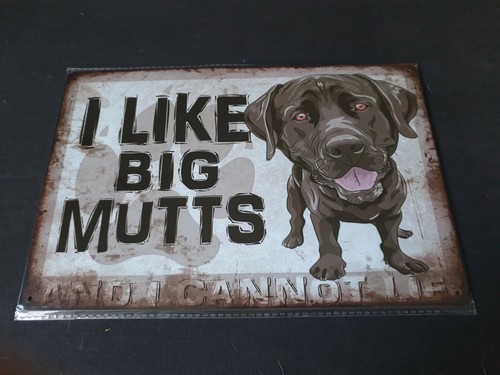 Like big mutts metal sign - mutts,