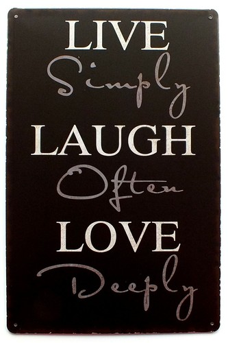 Live simply laugh - live, simply,