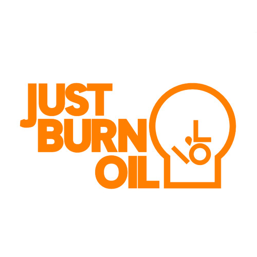 Just burn oil sticker funny - just,